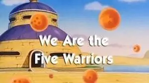 Dragon Ball Capitulo 70: El ataque de los cinco guerreros