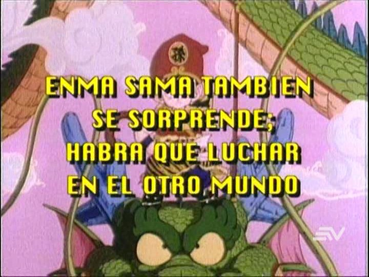 Dragon Ball Z 6 - Enma-Daioh-Sama se sorprende. Habrá que luchar en el otro mundo?