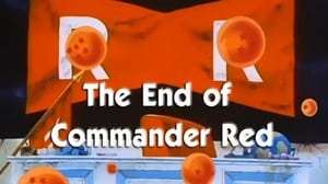Dragon Ball Capitulo 67: El comandante de la patrulla roja muere